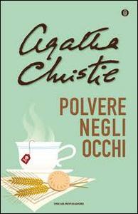 Agatha Christie - Polvere negli occhi (1953)